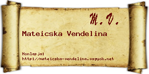 Mateicska Vendelina névjegykártya